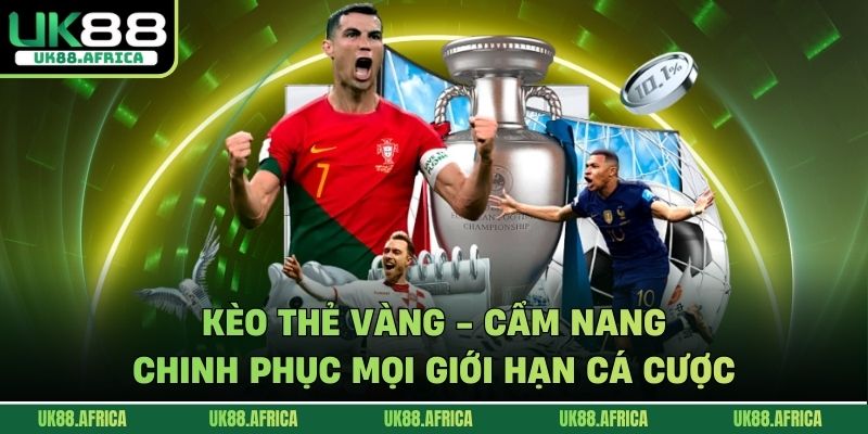 Kèo thẻ vàng